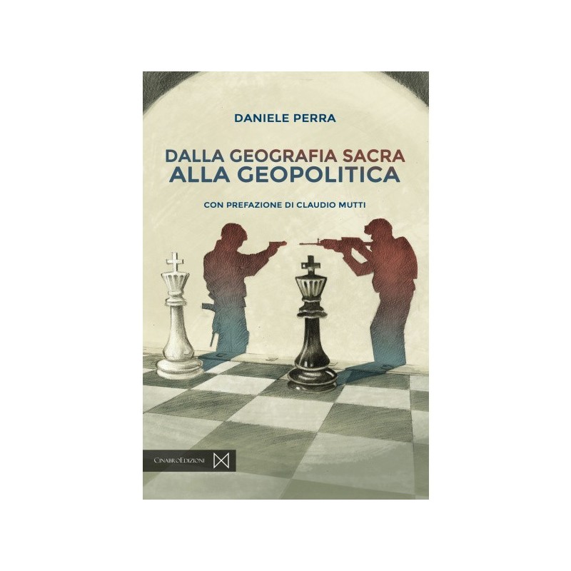 Dalla geografia sacra alla geopolitica