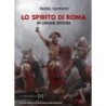Lo spirito di roma. in cinque episodi