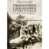 Tradizione e realizzazione spirituali