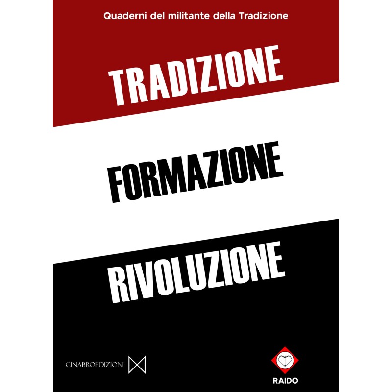 Tradizione formazione rivoluzione