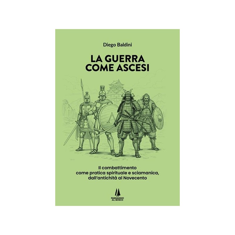 La guerra come ascesi