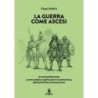 La guerra come ascesi