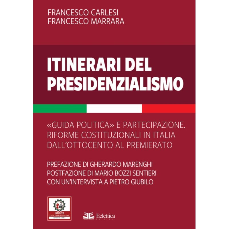 Itinerari del presidenzialismo