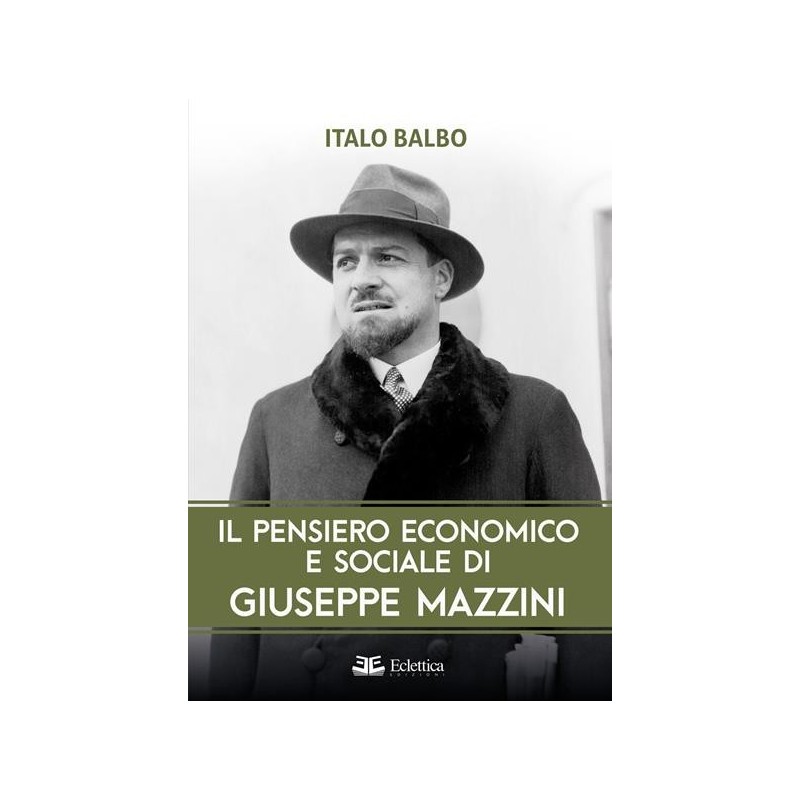 Il pensiero economico e sociale di mazzini