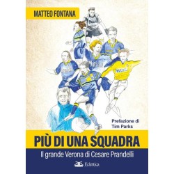 Più di una squadra. il...