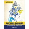 Più di una squadra. il grande verona di Cesare Prandelli