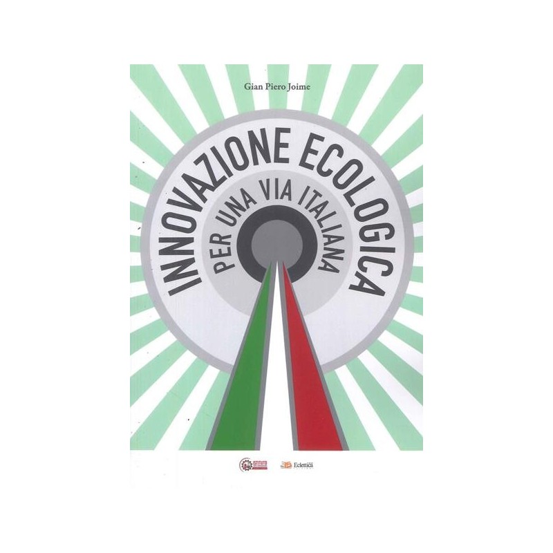 Innovazione ecologica. per una via italiana