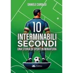 10 interminabili secondi