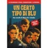 Un certo tipo di blu