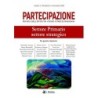 Partecipazione. rivista dell'istituto «stato e partecipazione» vol. 4: settore primario settore strategico