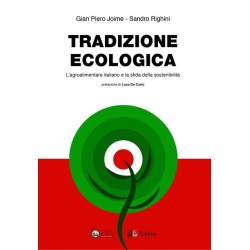 Tradizione ecologica....