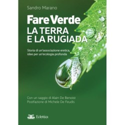 Fare verde. la terra e la...