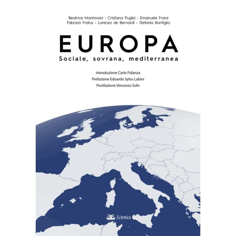 Europa. sociale, sovrana, mediterranea