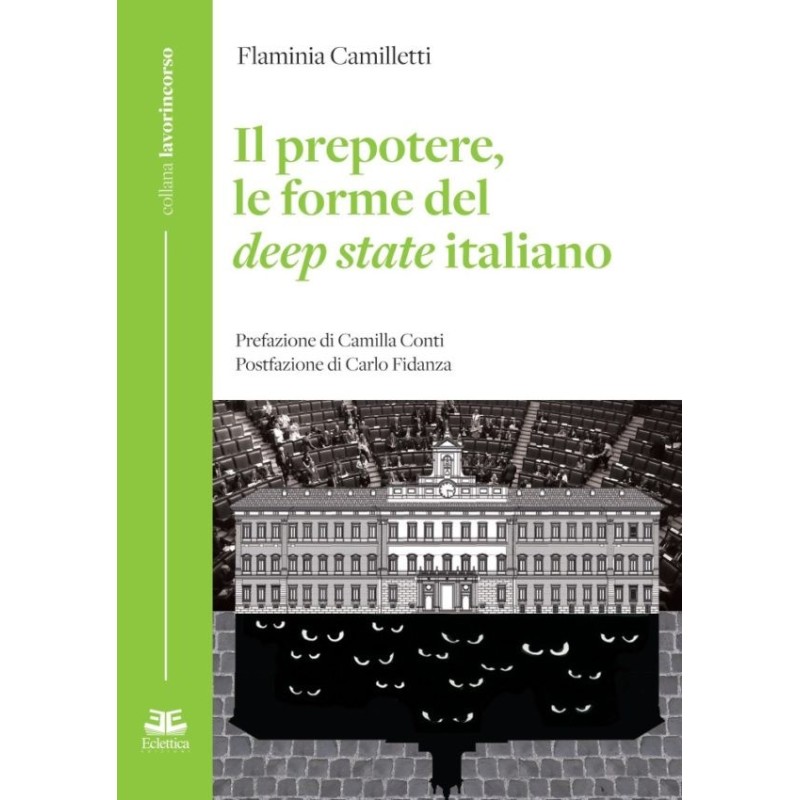 Il prepotere, le forme del deep state italiano