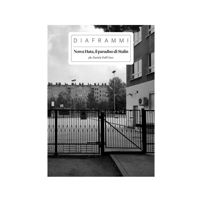 Nowa huta, il paradiso di stalin