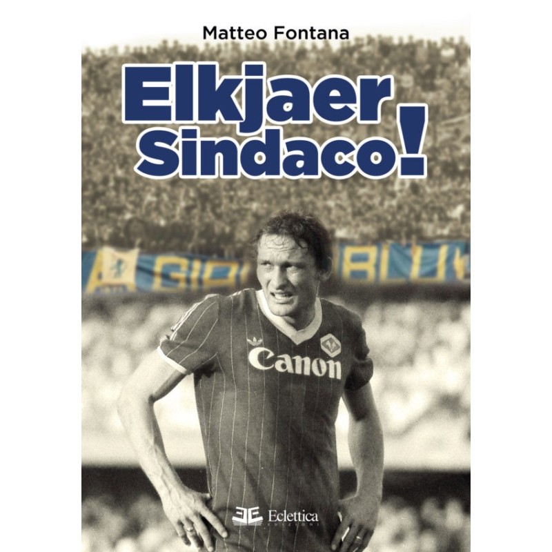 Elkjaer sindaco!