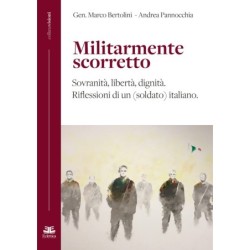 Militarmente scorretto....