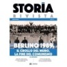 Storia rivista vol. 7: berlino 1989. il crollo del muro, la fine del comunismo