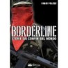 Borderline. storie dai confini del mondo