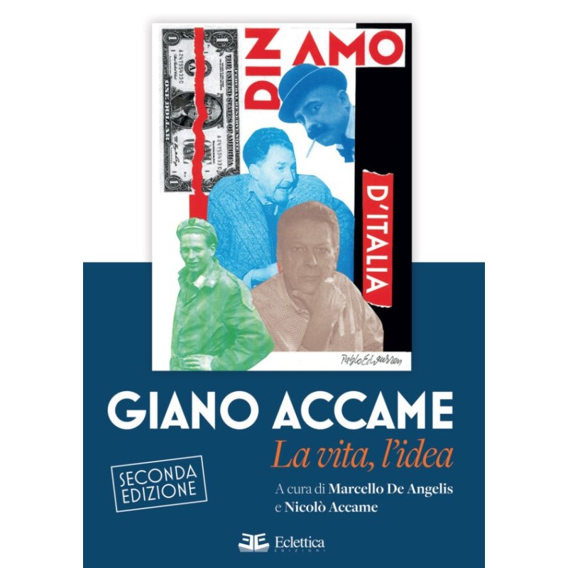 Giano accame. la vita, l'idea