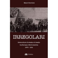 Irregolari. sottoculture di...