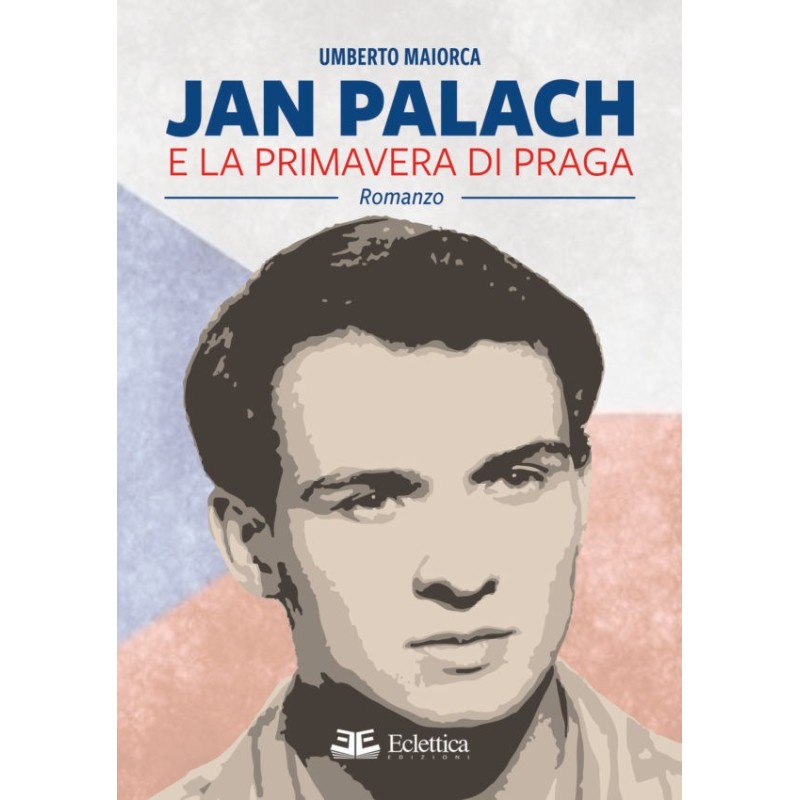 Jan Palach e la primavera di Praga