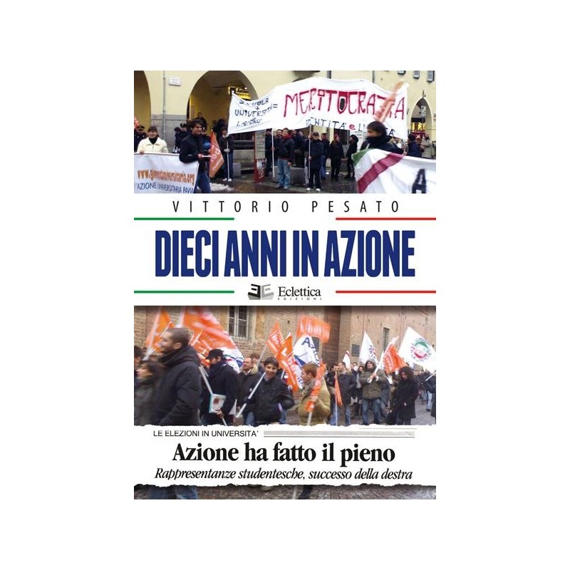 Dieci anni in azione