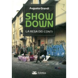 Showdown. la resa dei conti
