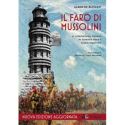 Il faro di mussolini. il...