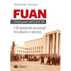 Fuan. prima parte: dai guf...
