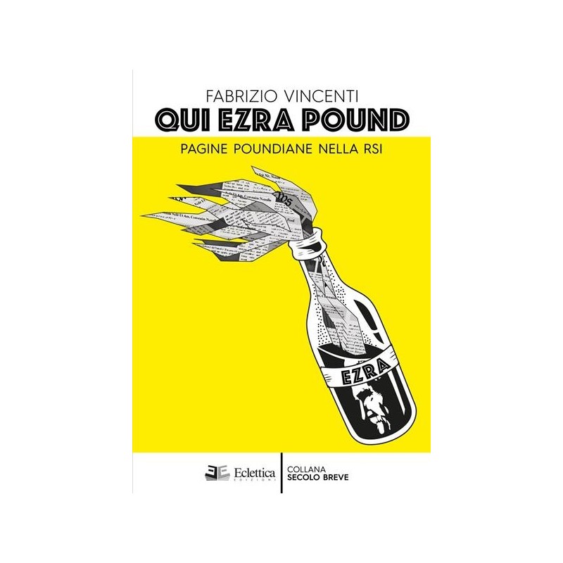 Qui ezra pound. pagine poundiane nella rsi