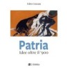 Patria. idee oltre il '900