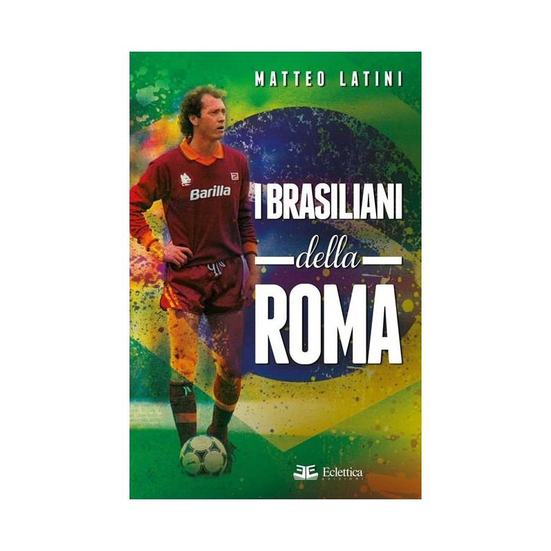I brasiliani della roma