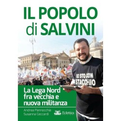 Il popolo di Salvini. la...