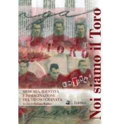 Noi siamo il toro. memoria,...