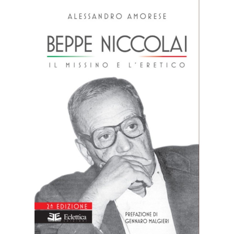 Beppe niccolai missino eretico