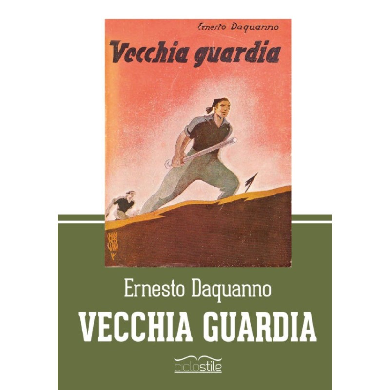 Vecchia guardia (rist. anast.)