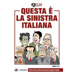 Questa è la sinistra italiana