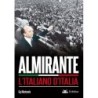 Almirante. l'italiano d'italia