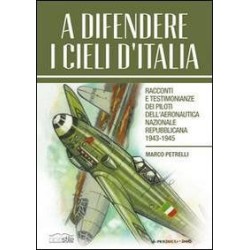 A difendere i cieli...