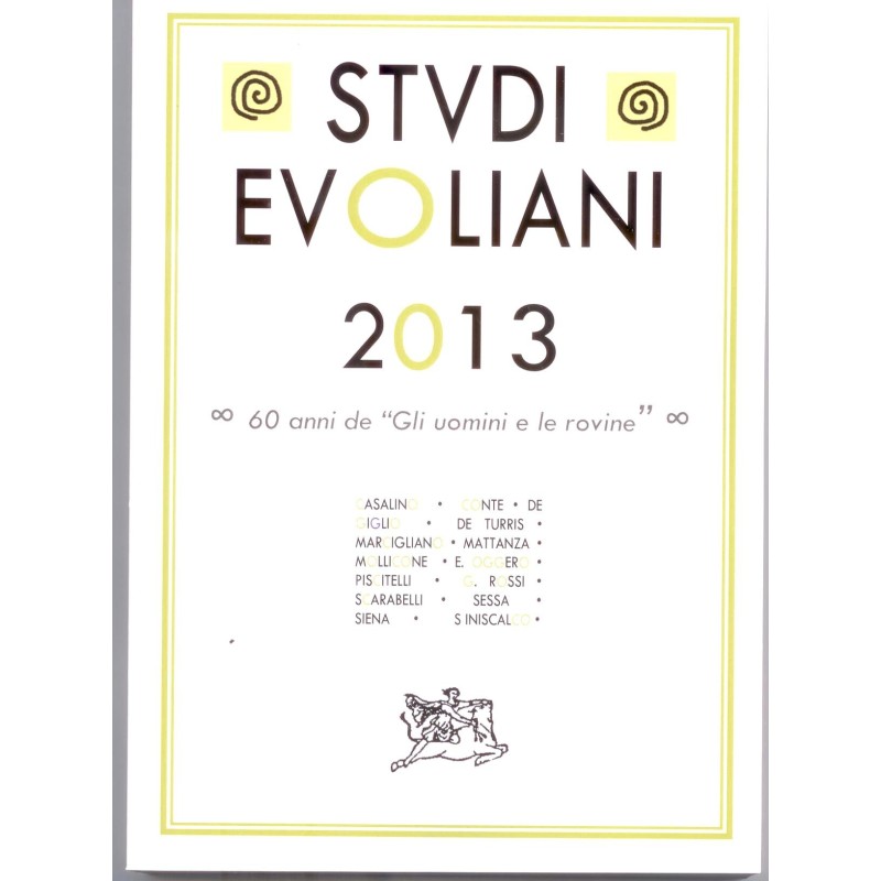 Studi evoliani 2013