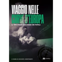 Viaggio nelle curve dEuropa