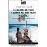 La Marina Militare Italiana nel mar Nero 1942-1943