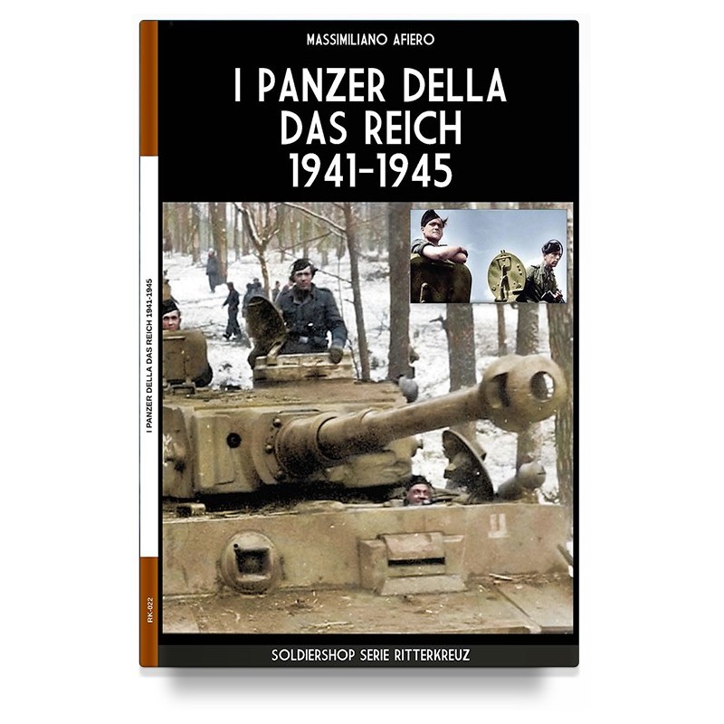 I panzer della Das Reich 1941-1945