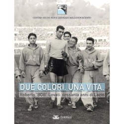 Due colori. Una vita.