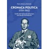 Cronaca politica (1934-1942)