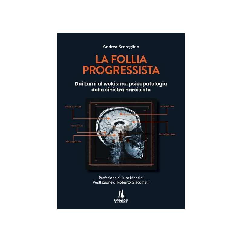 La follia progressista