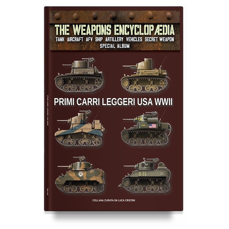 Primi carri leggeri U.S.A. WWII - SPECIAL ALBUM