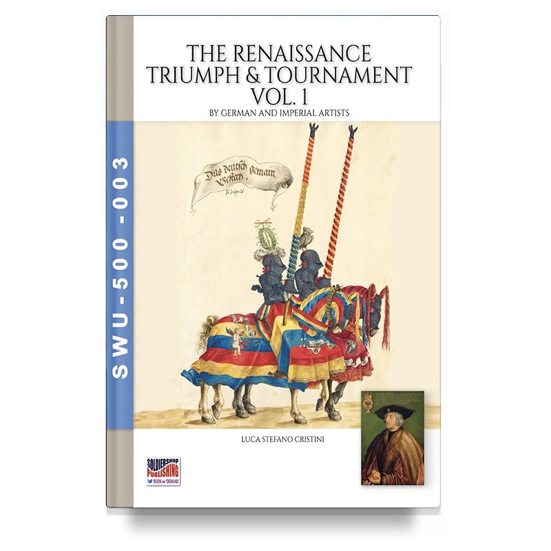The Renaissance triumph & tournament - Vol. 1