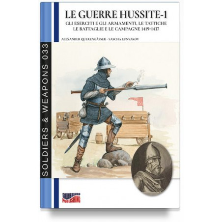 Querengasser, Lunyakov - Le guerre Hussite - Vol. 1